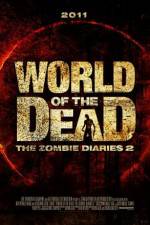 Watch World of the Dead The Zombie Diaries Primewire