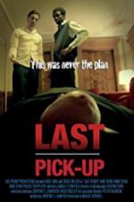 Watch Last Pickup Primewire