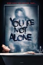 Watch You\'re Not Alone Primewire