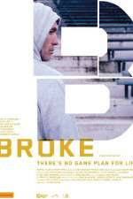 Watch Broke Primewire