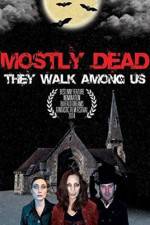 Watch Mostly Dead Primewire