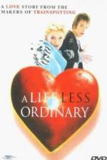 Watch A Life Less Ordinary Primewire