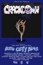 Watch Crackdown Big City Blues Primewire