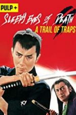 Watch Sleepy Eyes of Death: A Trail of Traps Primewire