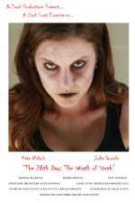 Watch The 28th Day: The Wrath of Steph Primewire