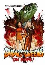 Watch Killer Drag Queens on Dope Primewire