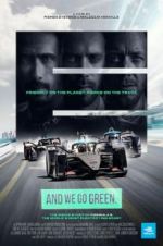 Watch And We Go Green Primewire