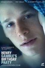 Watch Henry Gamble's Birthday Party Primewire