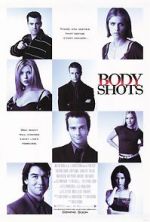 Watch Body Shots Primewire