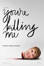 Watch You\'re Killing Me Primewire