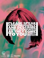 Watch Please Speak Continuously and Describe Your Experiences as They Come to You (Short 2019) Primewire