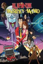 Watch Lupin the 3rd: The Mystery of Mamo Primewire