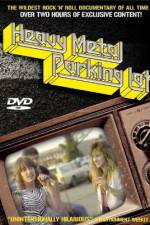 Watch Heavy Metal Parking Lot Primewire
