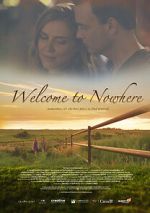 Watch Welcome to Nowhere Primewire