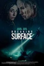Watch Breaking Surface Primewire