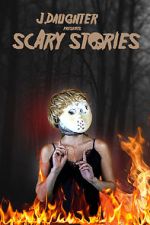 Watch J. Daughter presents Scary Stories Primewire