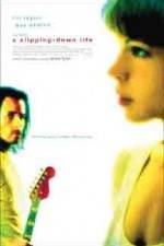 Watch A Slipping-Down Life Primewire