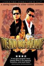 Watch Dead or Alive Hanzaisha Primewire
