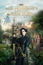 Watch Miss Peregrine\'s Home for Peculiar Children Primewire