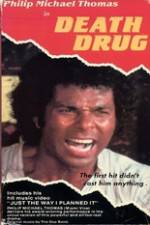 Watch Death Drug Primewire