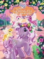 Watch My Little Pony: The Princess Promenade Primewire