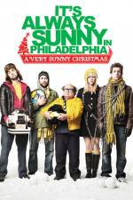 Watch It's Always Sunny in Philadelphia A Very Sunny Christmas Primewire