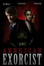 Watch American Exorcist Primewire