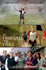 Watch A Farewell to Fools Primewire