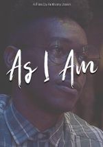 Watch As I Am Primewire