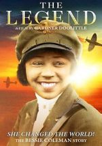Watch The Legend: The Bessie Coleman Story Primewire