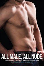 Watch All Male All Nude Primewire