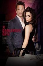 Watch A Dangerous Date Primewire