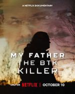 Watch My Father, the BTK Killer Primewire