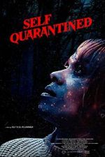 Watch Self Quarantined Primewire