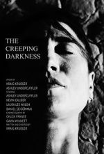 Watch The Creeping Darkness (Short 2020) Primewire