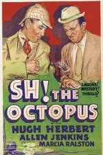 Watch Sh! The Octopus Primewire