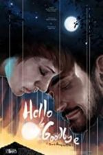Watch Hello & Goodbye Primewire