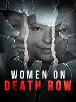 Watch Women on Death Row Primewire