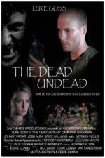 Watch The Dead Undead Primewire