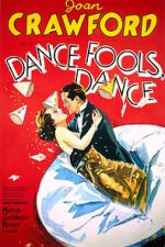 Watch Dance, Fools, Dance Primewire