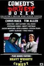 Watch Comedy's Dirtiest Dozen Primewire