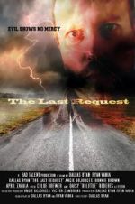 Watch The Last Request Primewire