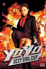 Watch Yo-Yo Sexy Girl Cop Primewire