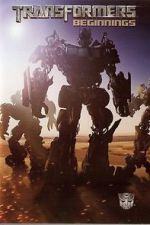 Watch Transformers: Beginnings Primewire