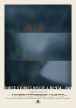 Watch Three Stories Inside a Rental Van (Short 2019) Primewire