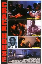 Watch Crack House Primewire