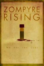Watch Zompyre Rising Primewire