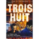 Watch Trois huit Primewire