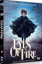 Watch Eyes of Fire Primewire
