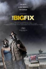 Watch The Big Fix Primewire